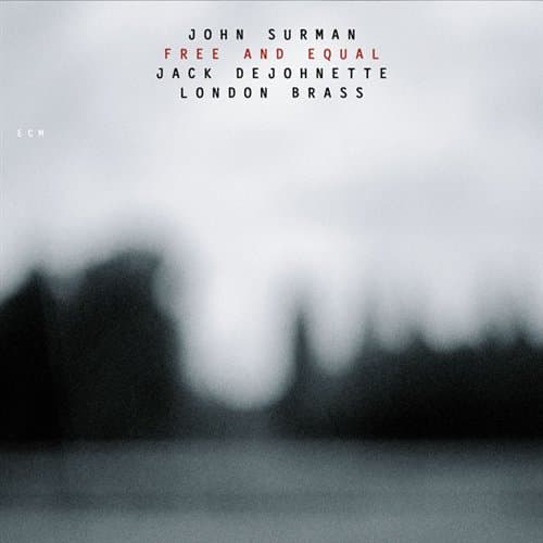 Surman John: Free And Equal (CD)