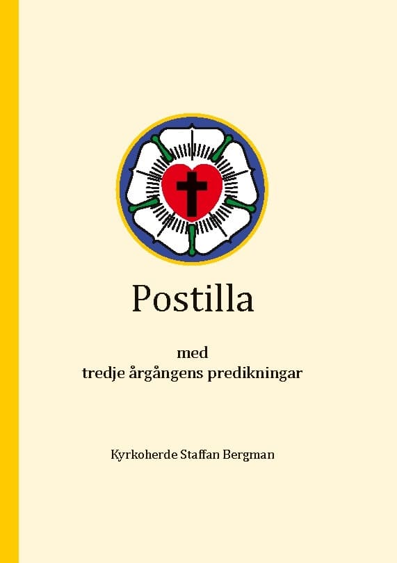 Postilla - Kolmannen vuosikerran saarnoilla (Kirja / Sidottu)
