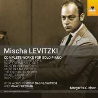 Levitzki Mischa: Kootut teokset soolopianolle (CD)