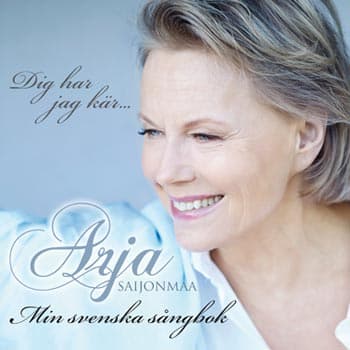 Saijonmaa Arja: Dig har jag kär... 2014 (CD)