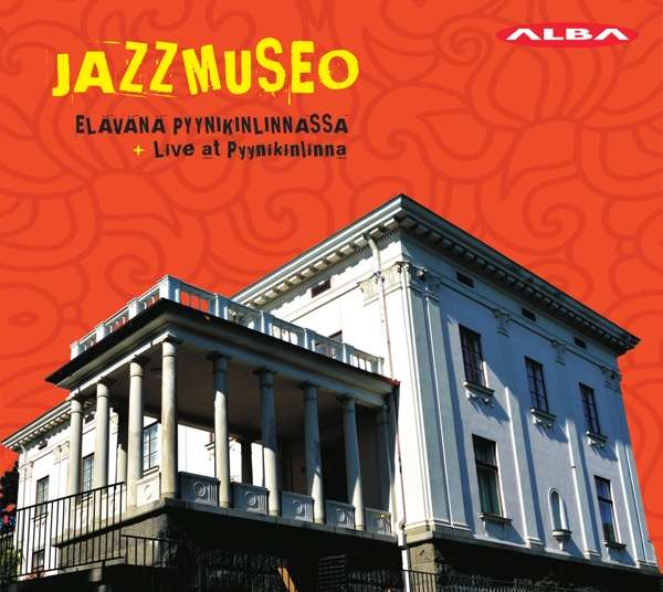Jazzmuseo: Live At Pyynikinlinna (CD)
