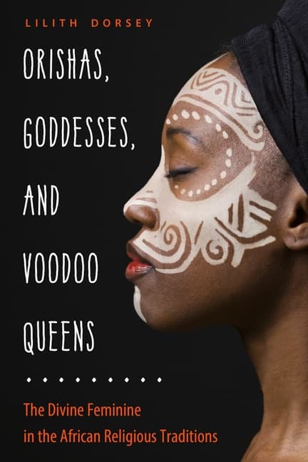 Orishas Goddesses & Voodoo Queens (Kirja / Nidottu)