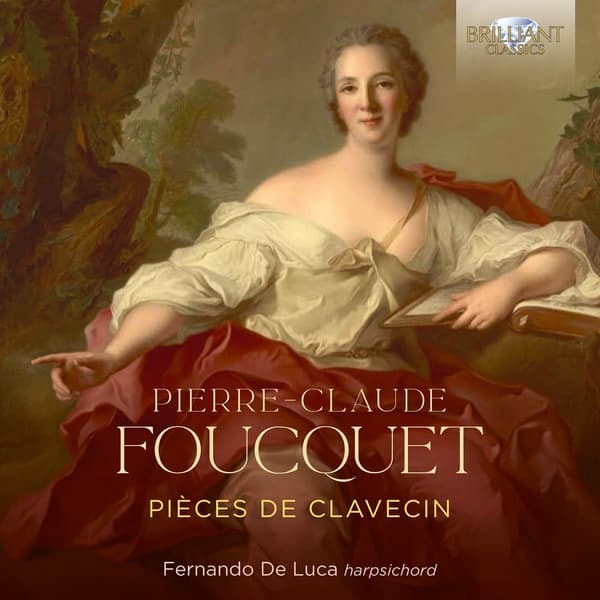 Foucquet Pierre-Claude: Pieces De Clavecin (2 CD)