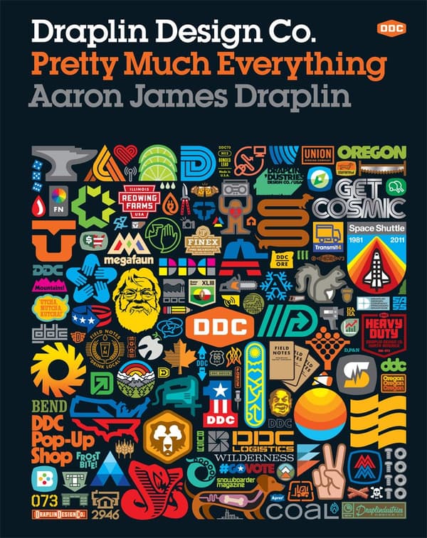 Draplin Design Co. - Pretty Much Everything (Kirja / Kovakantinen)