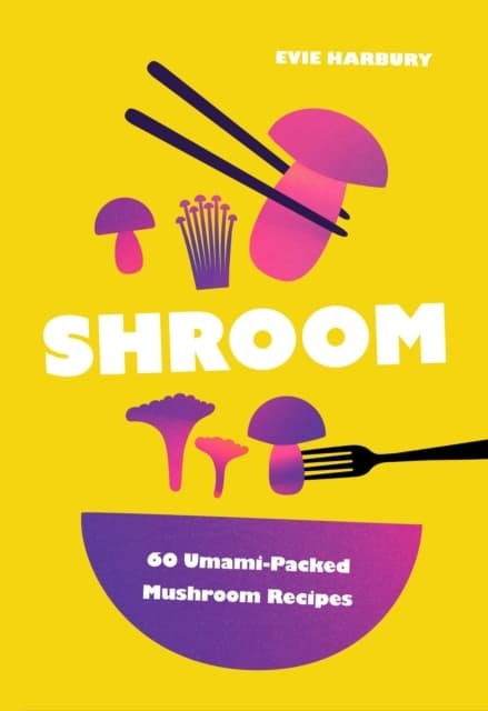 Shroom (Bok / Inbunden)