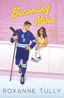 Becoming Mine (Kirja / Pokkari)