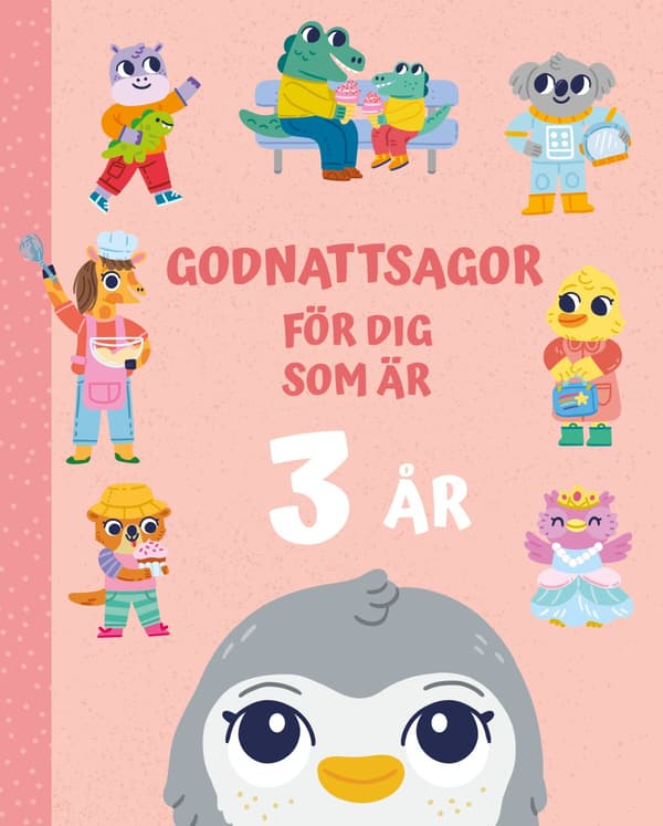 Godnattsagor För Dig Som Är 3 År (Bok / Inbunden)