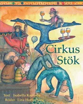 Sirkus Stök (Kirja / Kovakantinen)