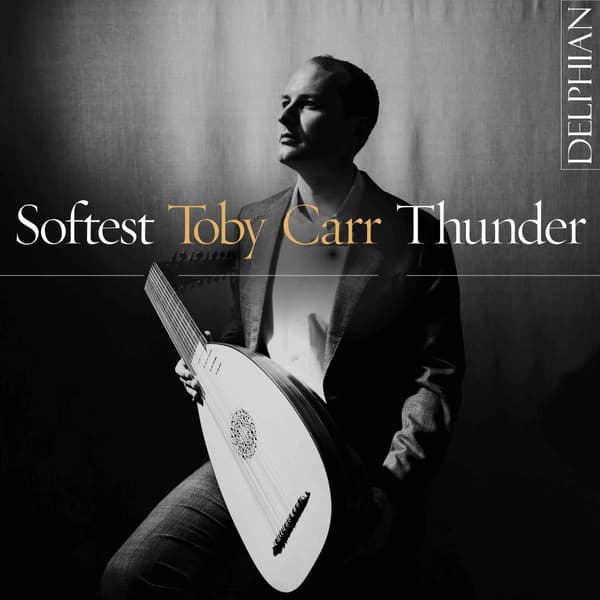 Carr Toby: Softest Thunder (CD)