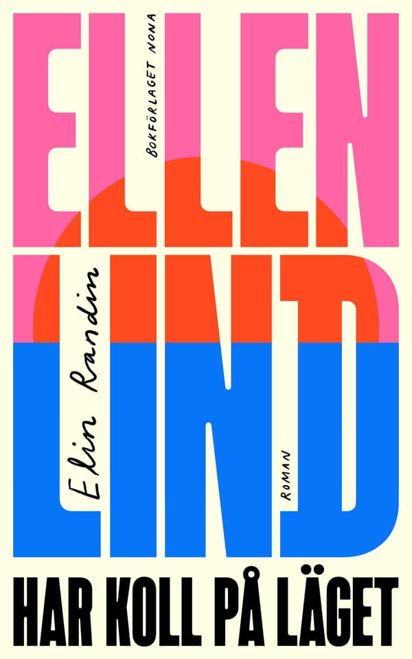 Ellen Lind Har Koll På Läget (Bok / Häftad)