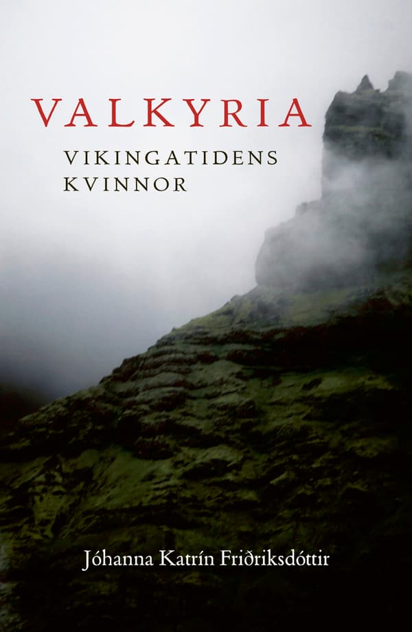 Valkyria - Vikingatidens Kvinnor (Bok / Häftad)