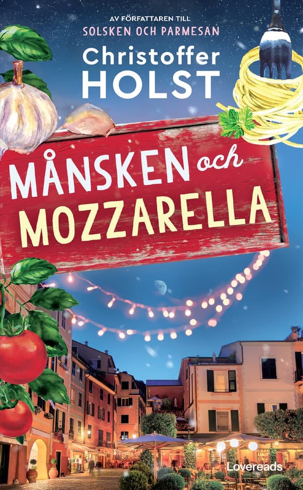 Månsken Och Mozzarella (Bok / Pocket)