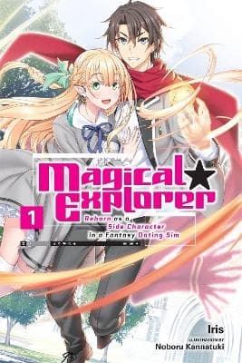 Magical Explorer, Vol. 1 (Light Novel) (Kirja / Nidottu)