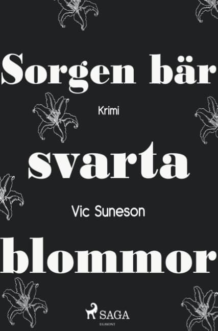 Sorgen Bär Svarta Blommor (Bok / Häftad)