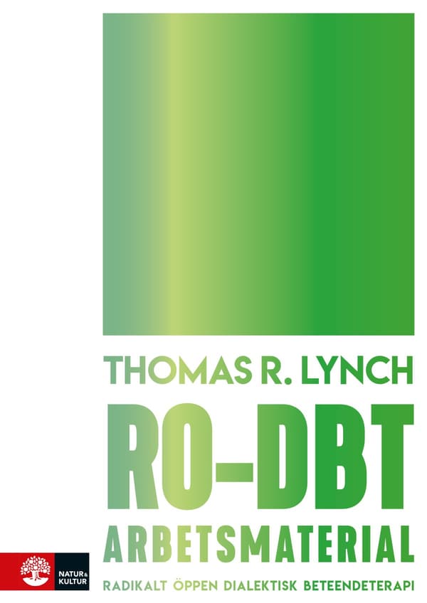 Ro-Dbt Arbetsmaterial - Radikalt Öppen Dialektisk Beteendeterapi (Bok / Häftad)