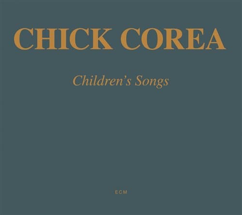 Corea Chick: Børnesange (CD)