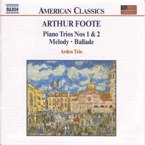 Foote Arthur: Klavertrio nr. 1 & 2 (CD)