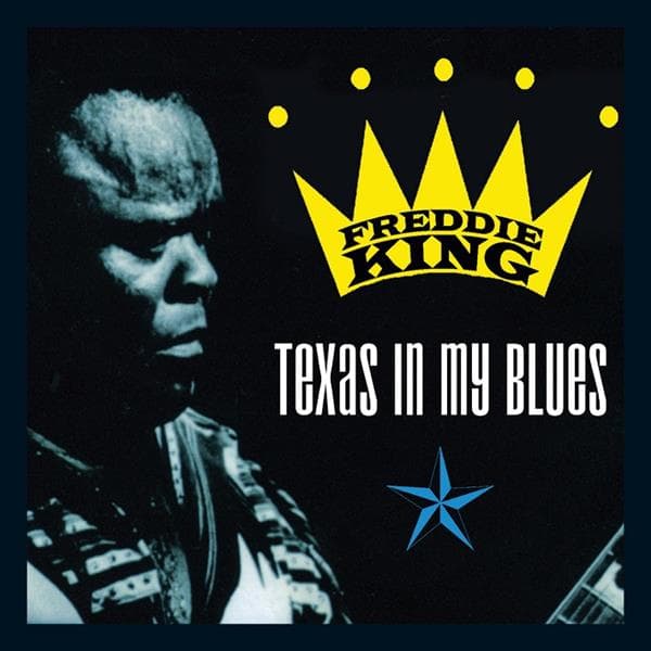King Freddie: Texas in my blues (2 CD)