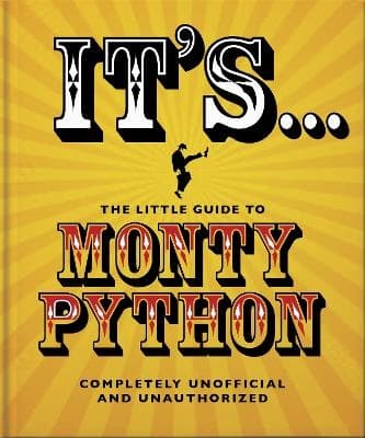 It's... the Little Guide to Monty Python (Bok / Inbunden)