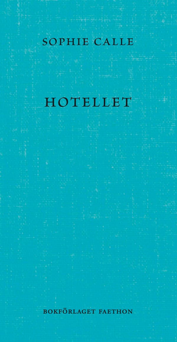 Hotellet (Bok / Inbunden)