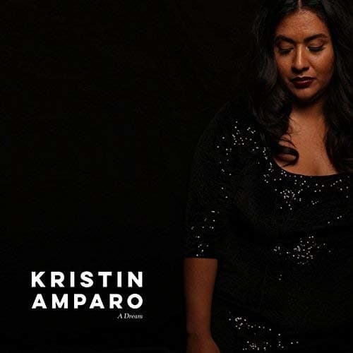 Amparo Kristin: A Dream (CD)