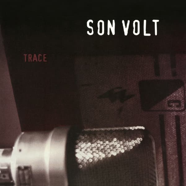 Son Volt: Trace (Vinyl LP)