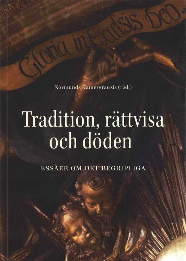 Tradition, Rättvisa Och Döden (Bok / Häftad)