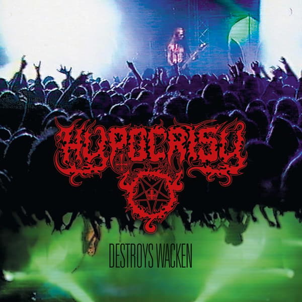 Hypocrisy: Destroys Wacken (2 vinyyli-LP)