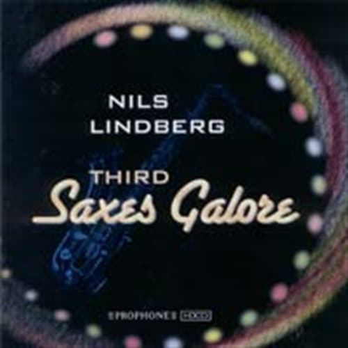 Lindberg Nils: Third saxes galore 2000 (CD)