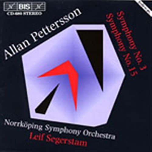 Pettersson Allan: Symfonier nr. 3 & 15 (CD)