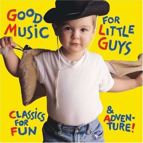 Good Music For Little Guys / Classics For Fun... (CD)