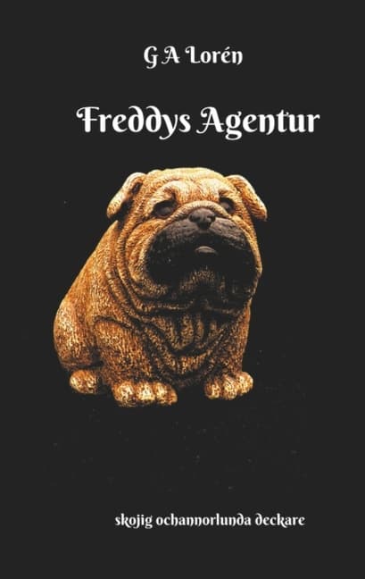 Freddys Agentur - En Annorlunda Deckare (Bok / Häftad)