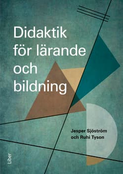 Didaktik För Lärande Och Bildning (Bok / Häftad)
