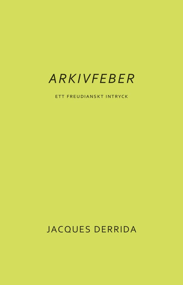 Arkivfeber. Ett Freudianskt Intryck (Bok / Danskt band)