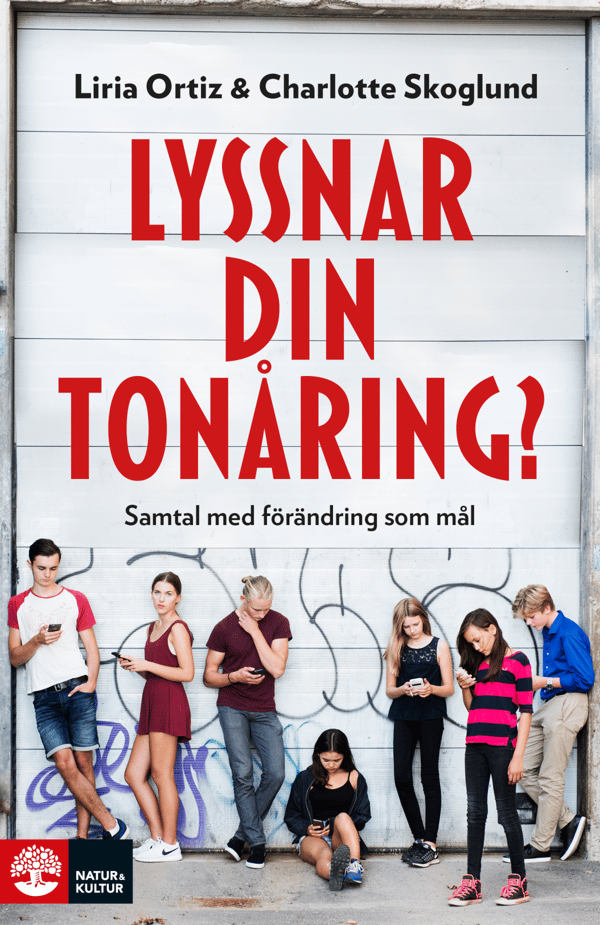 Lyssnar Din Tonåring? - Samtal Med Förändring Som Mål (Bok / Flexband)