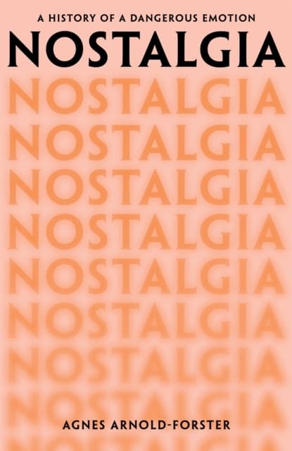 Nostalgia (Kirja / Kovakantinen)