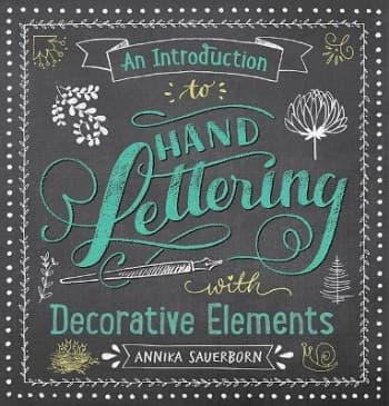 An Introduction to Hand Lettering, With Decorative Elements (Bok / Häftad)