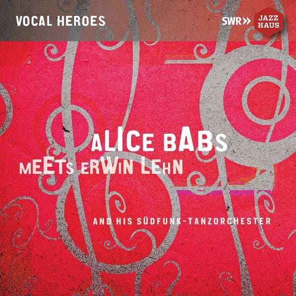 Babs Alice: Meets Erwin Lehn 1952-55 (CD)