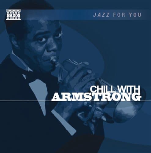 Armstrong Louis: Chill with Armstrong (CD)