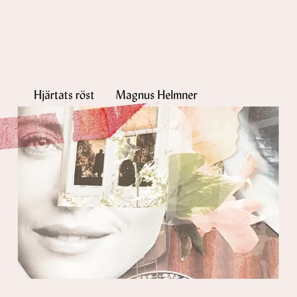 Helmner Magnus: Sydämen ääni 2019 (CD)