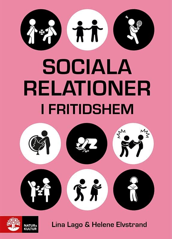 Sociala Relationer I Fritidshem (Bok / Häftad)