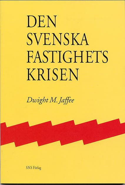 Den Svenska Fastighetskrisen (Bok / Häftad)