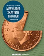 Mervärdesskattens Grunder (Bok / Häftad)