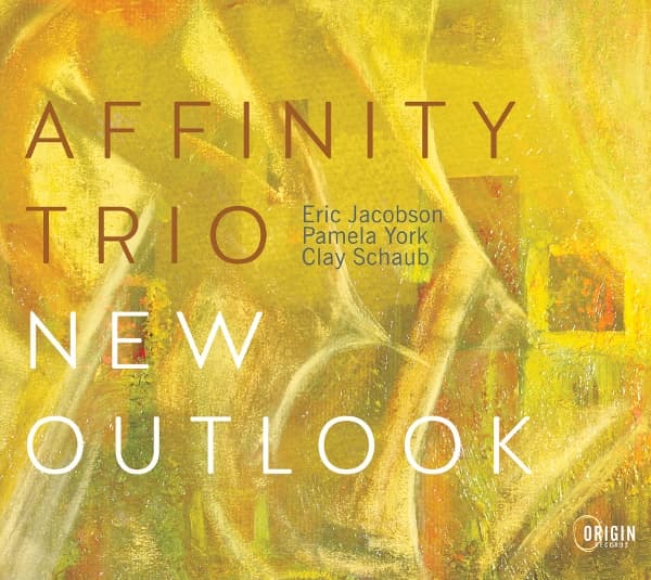 Affinity Trio: New Outlook (CD)