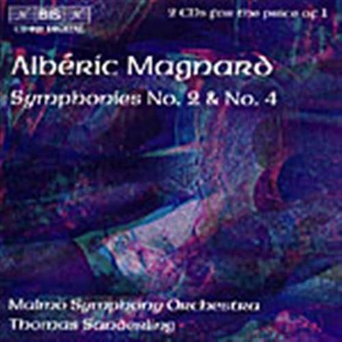 Magnard Alberic: Symphonies Nos 2 & 4 (CD)