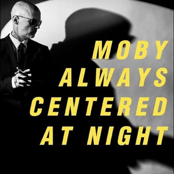 Moby: Always centered at night (2 vinyyli-LP)