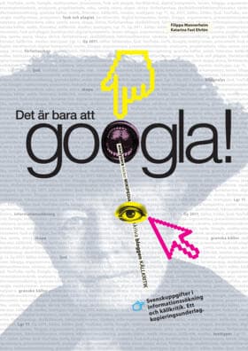 Det Är Bara Att Googla (Kirja / Nidottu)