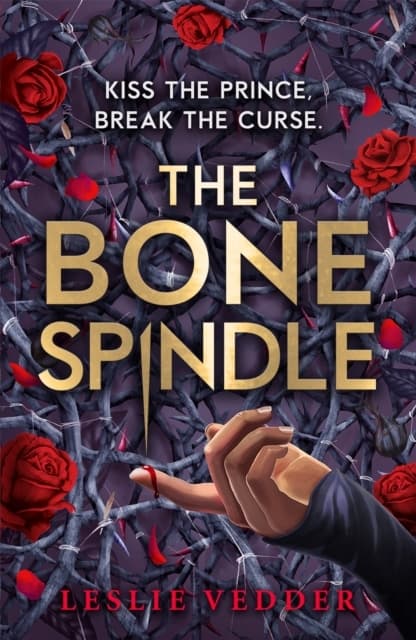 The Bone Spindle - Book 1 (Kirja / Pokkari)
