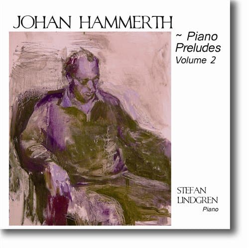 Hammerth Johan: Klaverpræludier Vol 2 (CD)