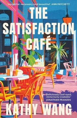 The Satisfaction Cafe (Kirja / Pokkari)